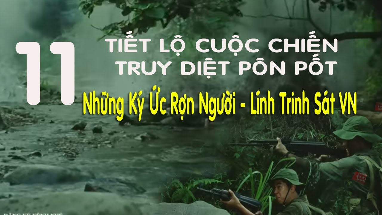 11) Раскрытие войны с целью уничтожения Пол Пота: леденящие душу воспоминания — вьетнамские разве...