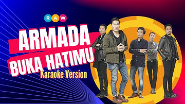 Armada - Buka hatimu (Karaoke Version)