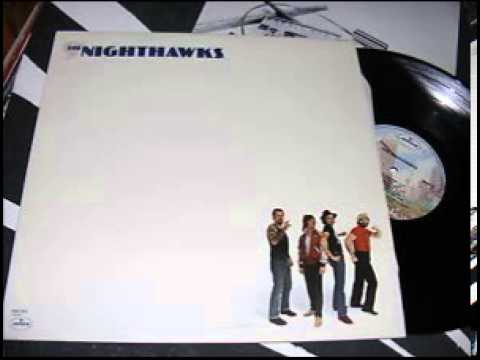 The Nighthawks - The Nighthawks ( Full Album Vinyl ) 1980 - YouTube