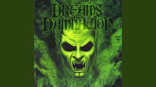 Watch Dreams Of Damnation Unholy Invocations video
