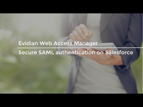 Secure SAML authentication on SalesForce with Evidian WAM