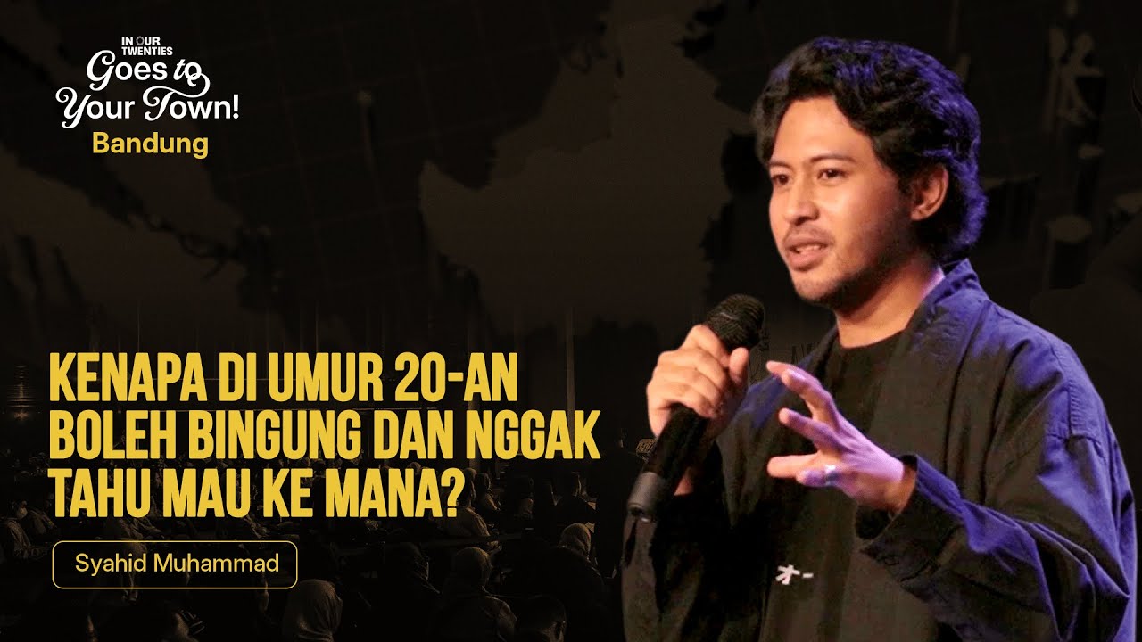 Cara Berteman Dengan Penderitaan di Umur 20-an | Syahid Muhammad | Bandung