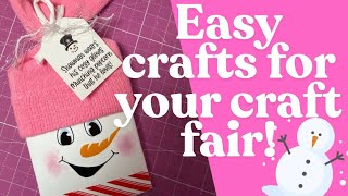 CRAFT FAIR SERIES 2026| SNOWMAN GIFTS! ☃️☃️☃️🍿🍿🍿🧤🧤🧤