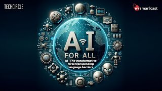 AI - The transformative force transcending language barriers