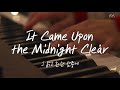 [AGAPAO Worship] It came upon the midnight clear / 그 맑고 환한 밤중에