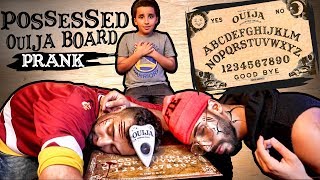 POSSESSED OUIJA BOARD PRANK GONE WRONG