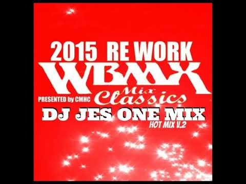 WBMX "Ain't No Jive Dance Party" HOT MIX V.2 DJ JES ONE 2015 REWORK