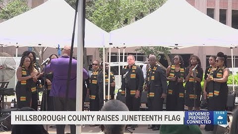 Hillsborough County raises Juneteenth flag