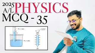 2025 Physics MCQ - 35 | By Sandun K. Dissanayaka | Channel A+