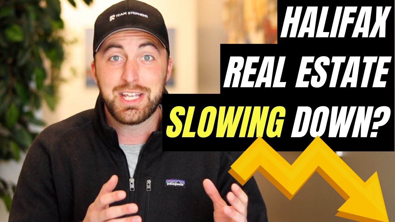 Halifax Real Estate Market Slowing Down? YouTube