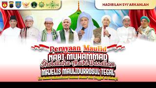 PERAYAAN MAULID NABI MUHAMMAD SHOLALLAHU ALAIHI WASALLAM MAJELIS MAULIDURROSUL TEGAL 2026