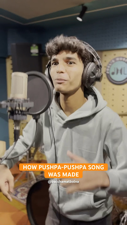 How Pushpa Pushpa Song was Made  #pushpa #pushpa2 #pushparaj #pushpasongs #pushpapushpasong #shorts