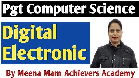 Digital Electronics... PGT Computer