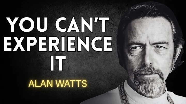 You Will Never Experience Your Own Death – Alan Watts and Eternity