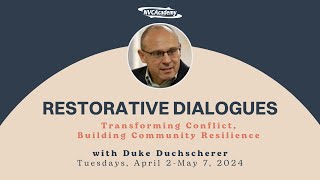 Free first session |Restorative Dialogues: Transforming Conflict, Building Community Resilience