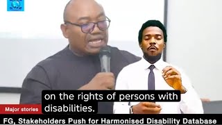 FG, Stakeholders Push for Harmonised Disability Database