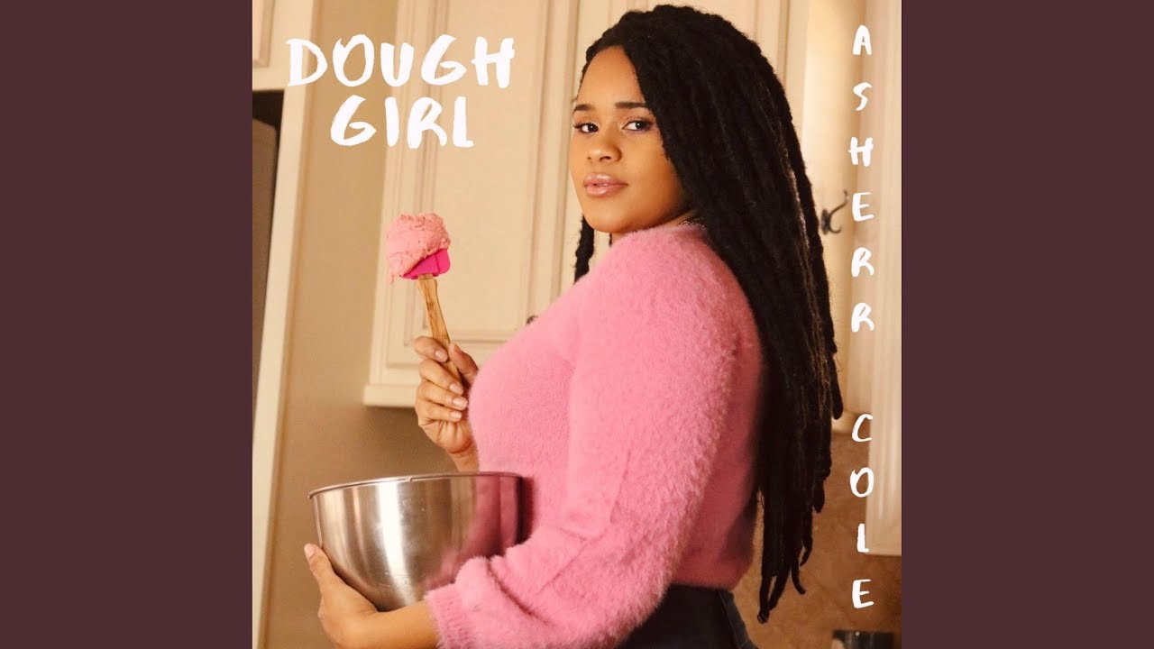 Dough Girl YouTube