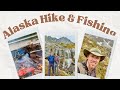 10.6 Mile Reed Lakes Hike // Kenai Peninsula Fishing &amp; Camping￼