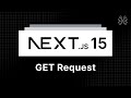 Next.js 15 Tutorial - 36 - Handling GET Requests