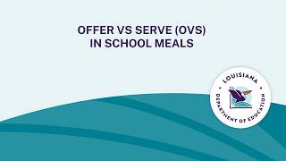 SFS - Offer vs Serve (OVS) in School Meals - 26-27