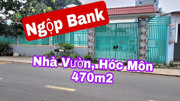 Bán Nhà Vườn DT 470m2 Sổ hồng riêng. Sau chợ Xuân Thới Thượng, huyện Hóc Môn.