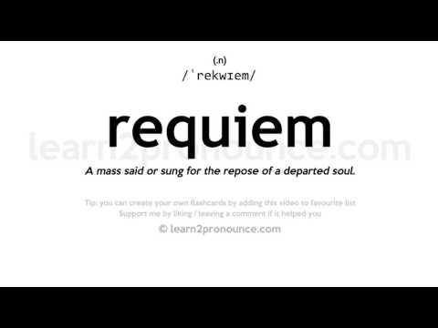 REQUIEM - Definition and synonyms of Requiem in the English dictionary