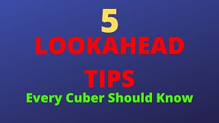 Famous 5 AWESOME Lookahead Tips to Make Your F2L Shine! Net Worth