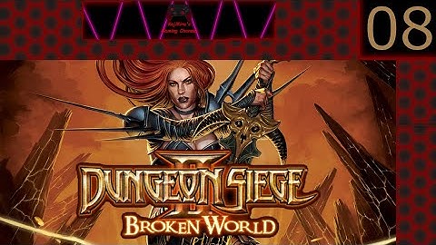 Dungeon Siege 2 BW Part 8 (No Commentary)