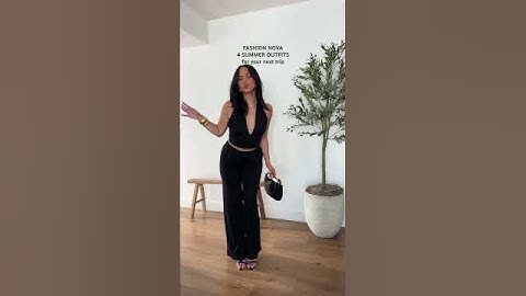 Fashion Nova | summer outfits inspo