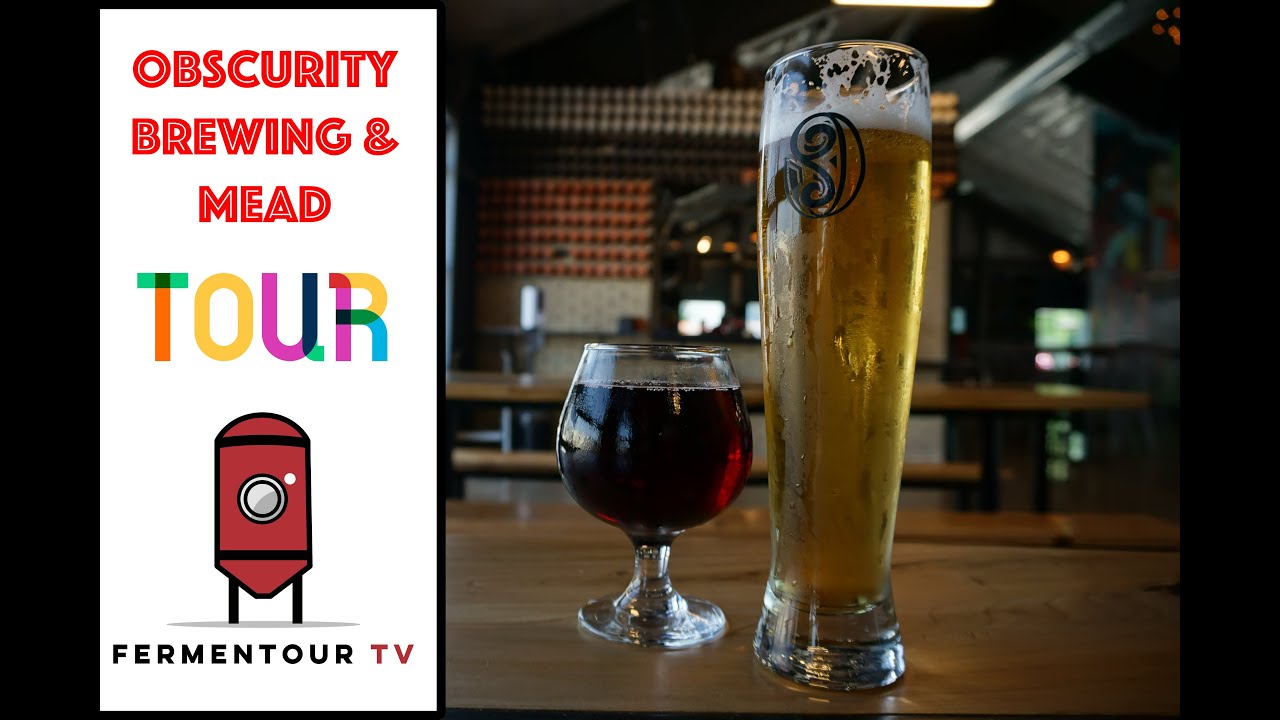 Obscurity Brewing and Craft Mead Tour YouTube