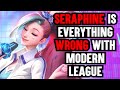 Why Seraphine is Everything Wrong with Modern League of Legends