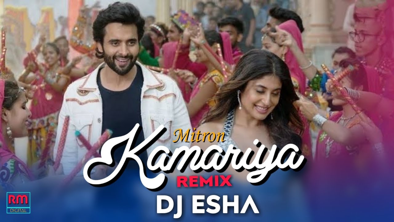 Kamariya | Mitron | Darshan Raval | DJ Esha Remix