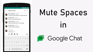 How to Mute Spaces in Google Chat App? screenshot 2