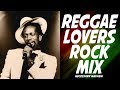 Reggae Love Songs - Reggae Lovers Mix 2 - 2017 - Delroy Wilson, Tony Curtis, Gregory Isaacs