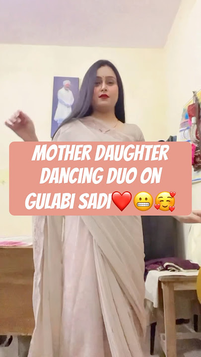 Mother daughter dance duo #shorts #ytshorts #gulabisadi