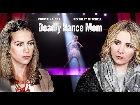 DEADLY DANCE MOM