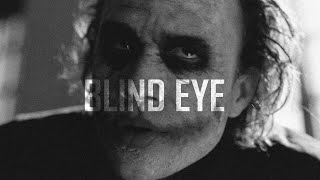 Multifandom || Blind Eye