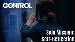 Control - Side Mission: Self-Reflection