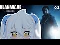 📛02 【ALAN WAKE】WAKE UP DAYO