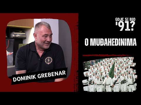 GREBO O BORBAMA S MUĐAHEDINIMA: Nisu bili nikakvi ratnici. Bojali su se Očenaša.
