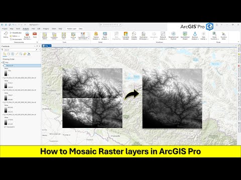 How to Mosaic Raster layers in ArcGIS Pro