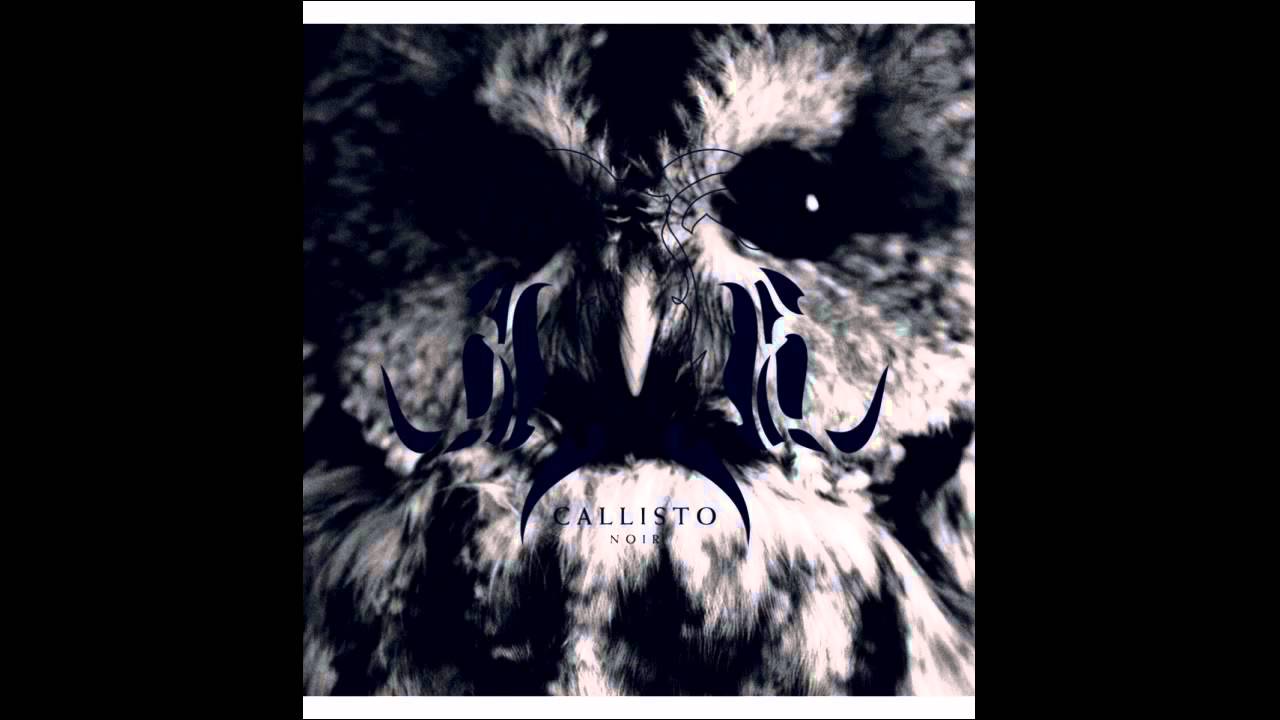 Watch Callisto - Coming Aeons on YouTube Watch Callisto - Coming Aeons on YouTube