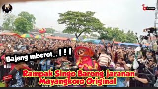 Bajang mberot‼️Rampak singo Barong jaranan Mayangkoro Original ft Wijaya audio 