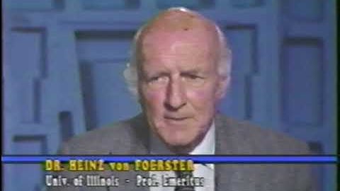 Understanding Complexity Cybernetic Approach Part 1 with Heinz von Foerster