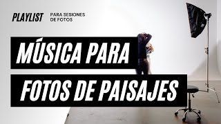 Musica para fotos de paisajes 🎶