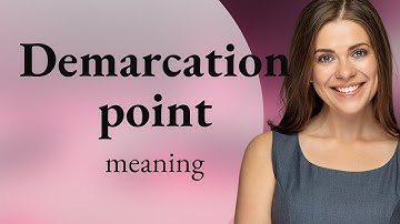 Unraveling the Mystery of the "Demarcation Point"