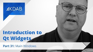 Introduction to Qt Widgets (Part 31) - Main Windows