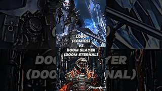 Lobo Vs Doom Slayer #doomslayer #doometernal #doom #lobo #dccomics #dc #dcuniverse #1v1 #shorts