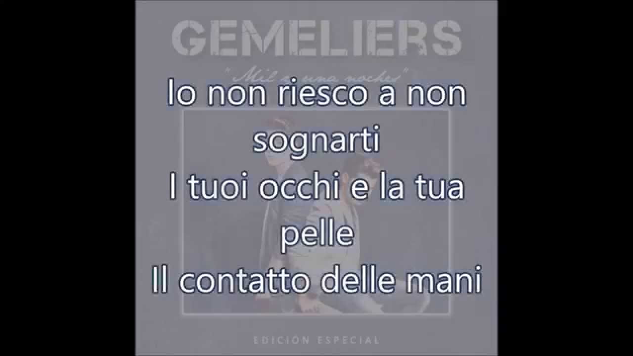 Nessuna come te .LETRA Italiano. [Gemeliers]