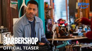 Barbershop - Official Teaser | Prime Video